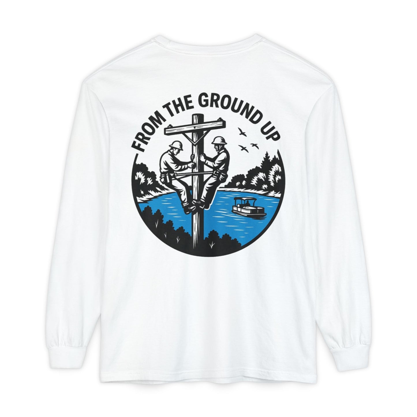 From the Ground Up Long Sleeve