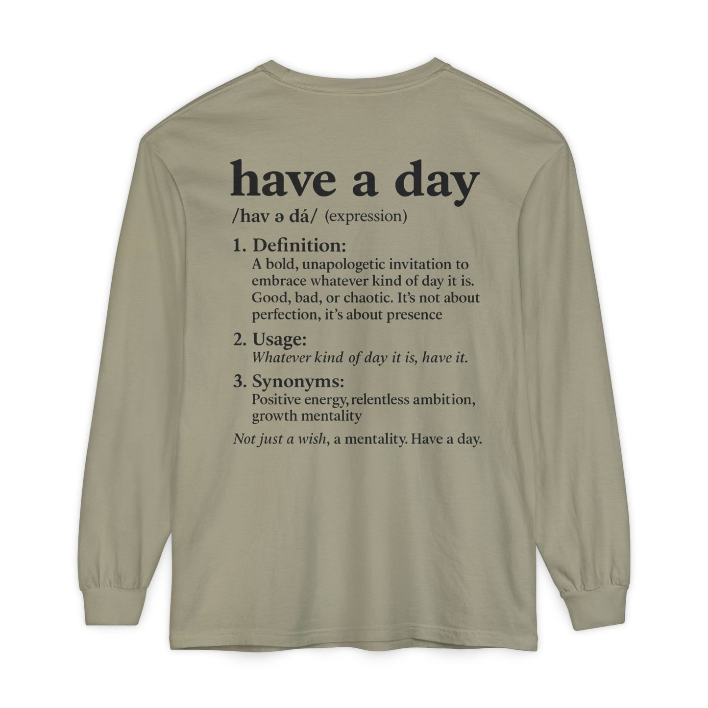 Have a Day Long Sleeve