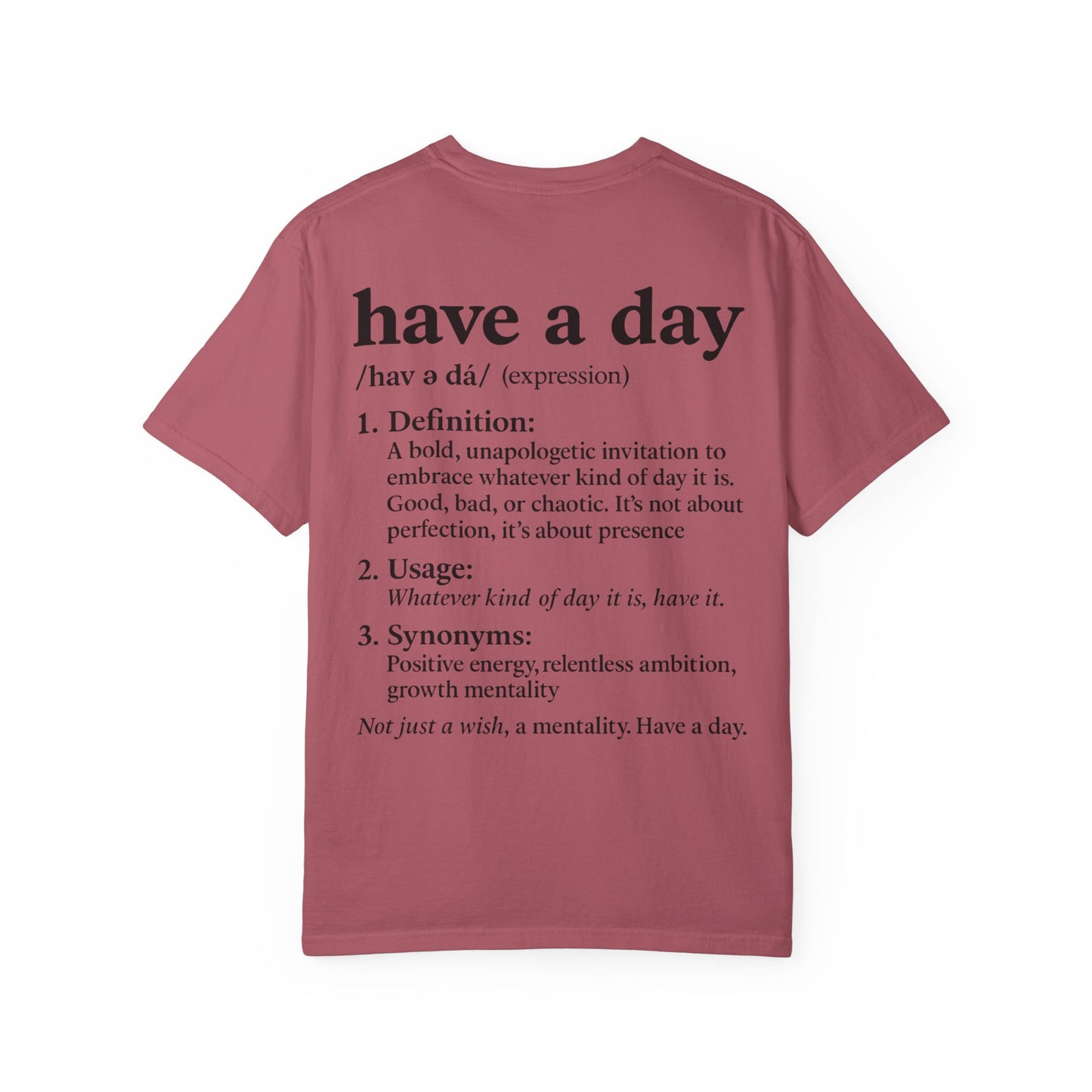 Have a Day T-Shirt