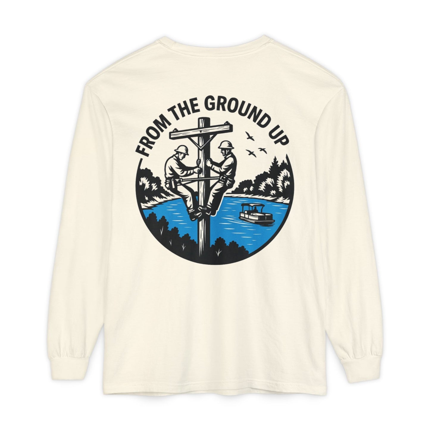 From the Ground Up Long Sleeve