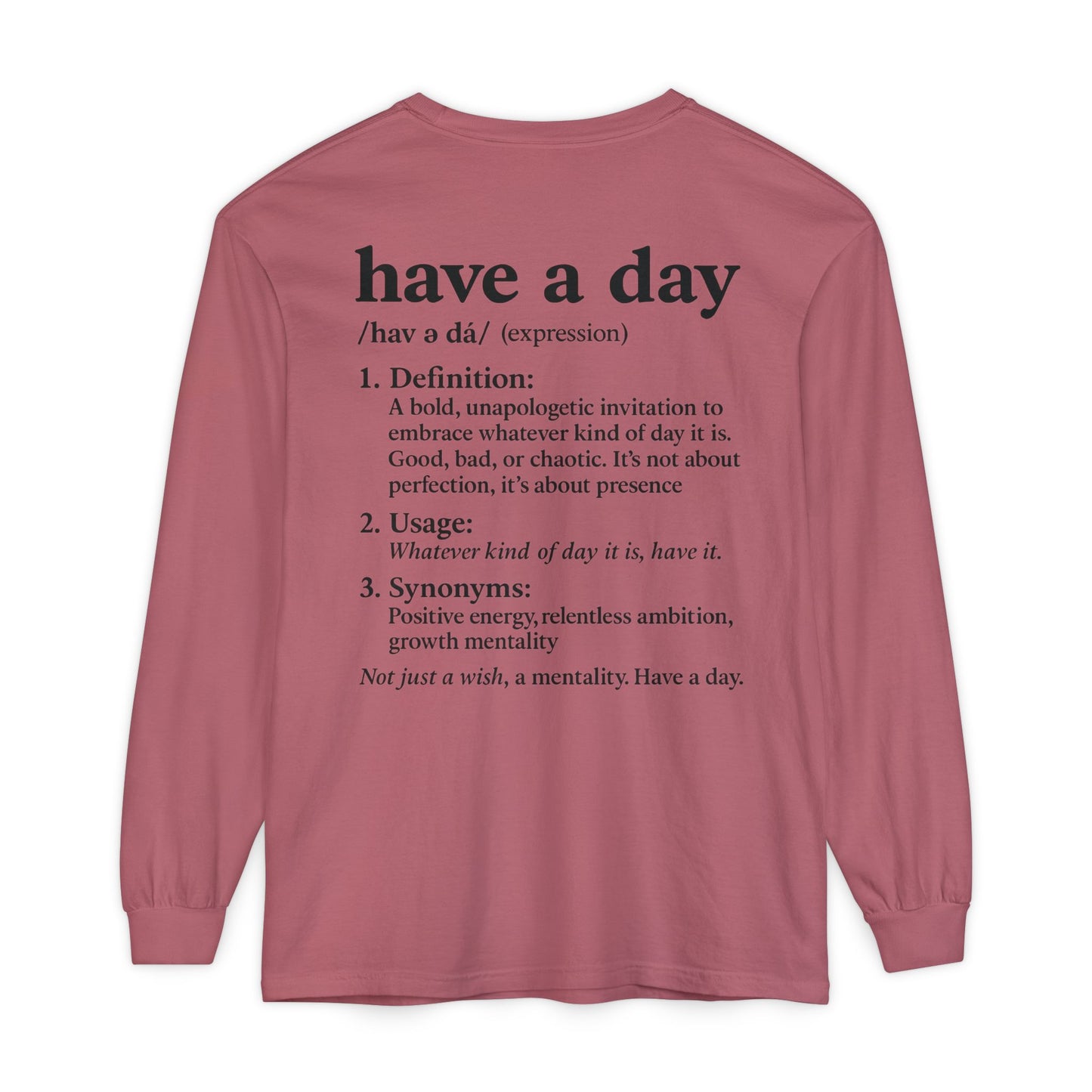 Have a Day Long Sleeve